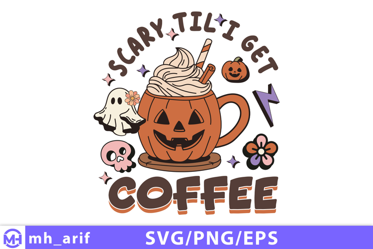 Retro Halloween Scary Til I Get Coffee SVG PNG T-shirt