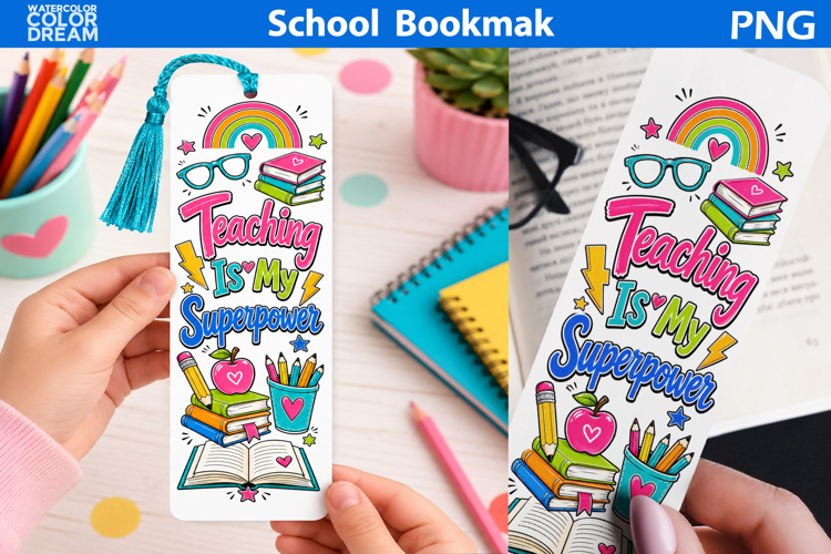 Teaching Is My Superpower | Teacher Bookmark Printable