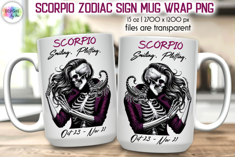 Snarky Skeleton Zodiac Sign Mug Wrap, Scorpio Zodiac Mug