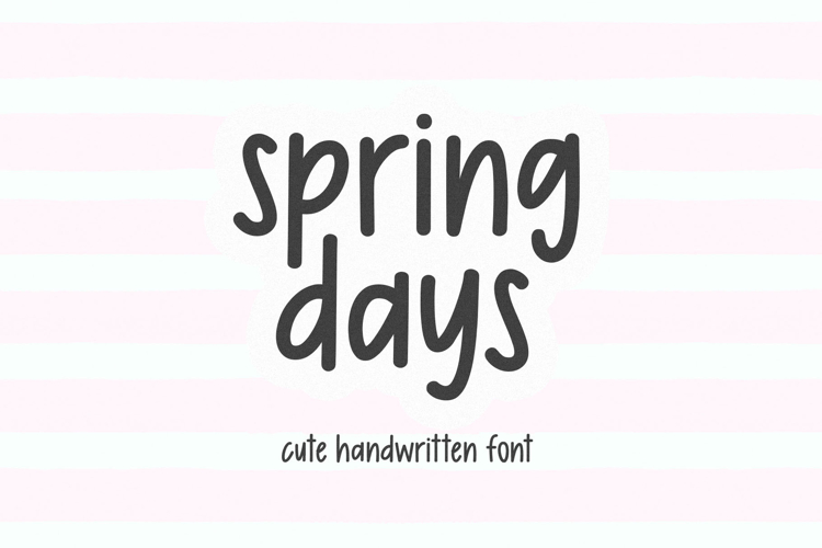 Spring Days - Cute Handwritten Font
