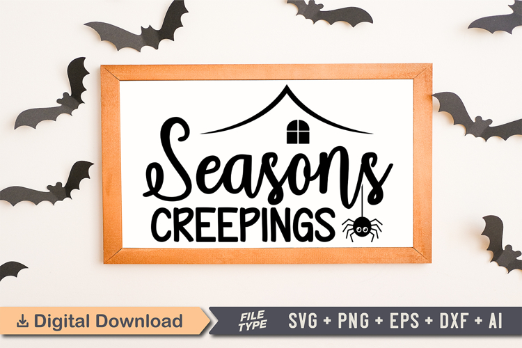 Seasons Creepings Sign SVG, Farmhouse Halloween Sign