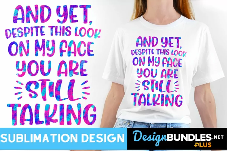 Funny Quote Sublimation Design