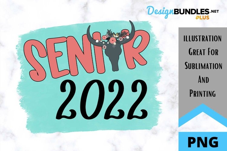 Sublimation Senior PNG - Boho Senior