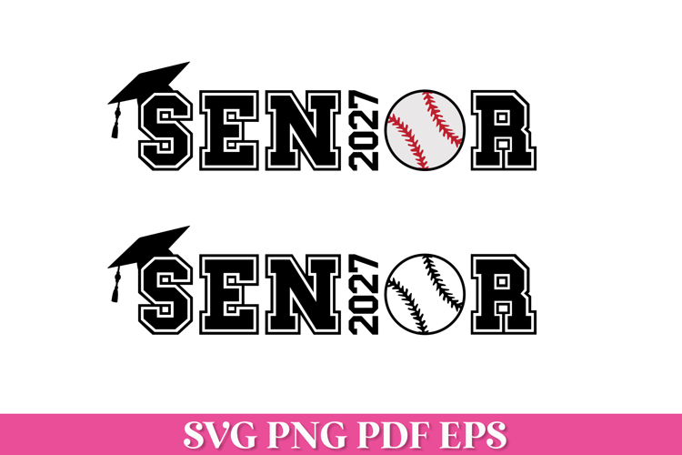 Senior 2027 Baseball SVG File with Graduation Cap