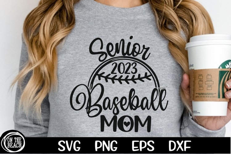 Senior 2023 Baseball Mom SVG Cutting PNG Sublimation