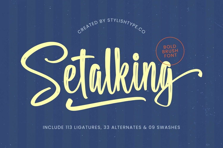 Setalking - Bold Brush Font