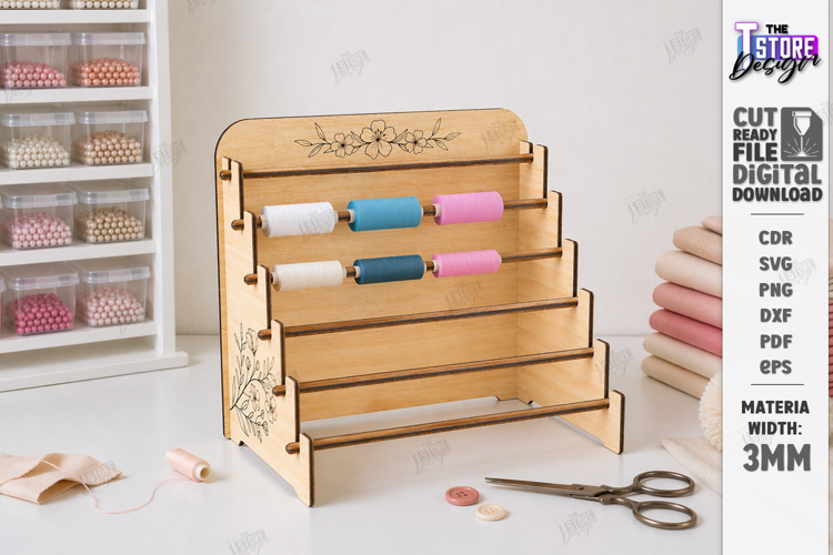 Sewing Thread Organizer Laser Cut | Storage Rack | Crafting