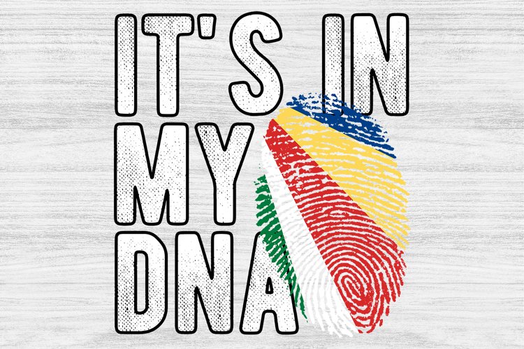 It's in my DNA Seychelles Flag Fingerprint PNG Sublimation example image 1