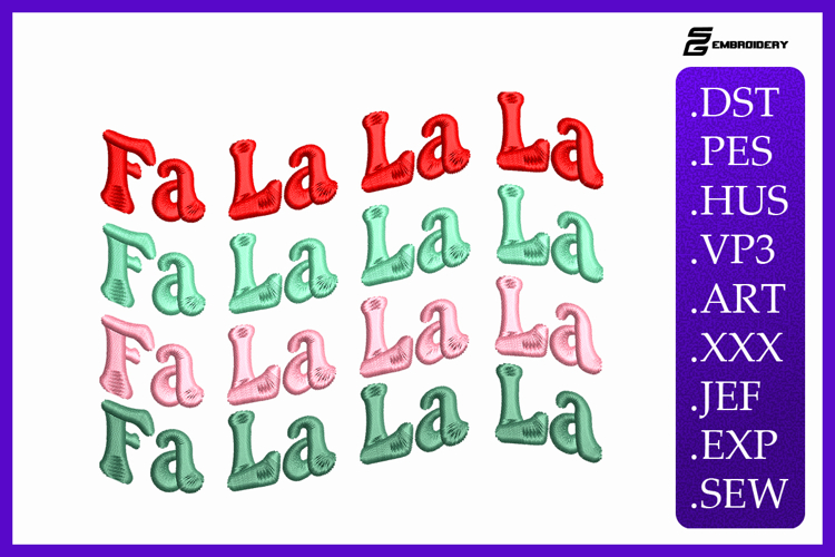 Fa La La Christmas Embroidery Designs For Machine