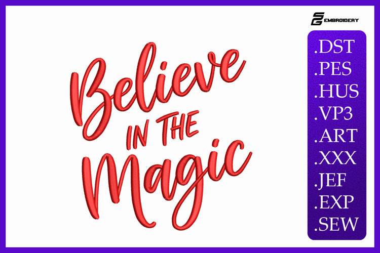 Believe In The Magic Embroidery Designs For Machine