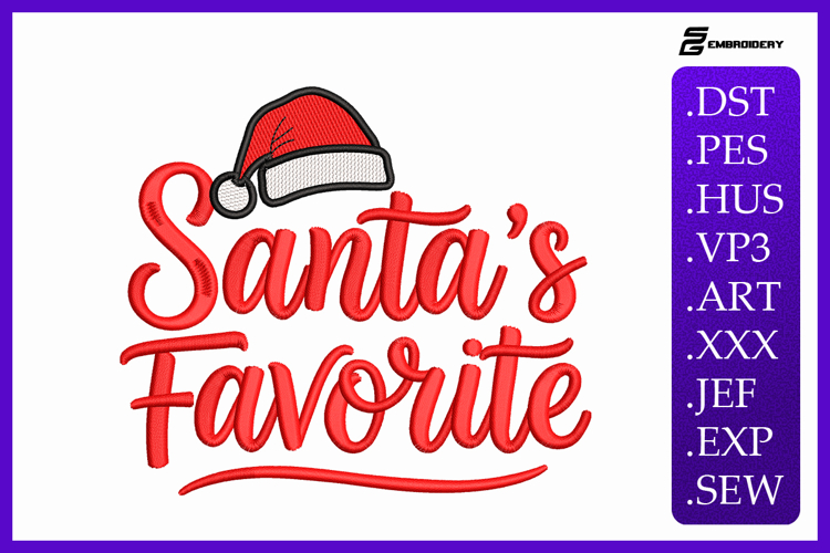 Santas Favorite - Christmas Quote Embroidery Designs