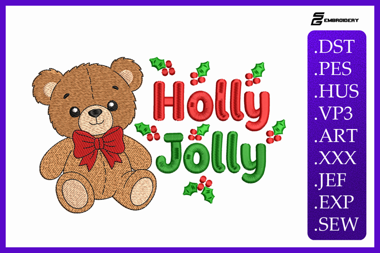 Holy Jolly Christmas Teddy Bear Embroidery Designs