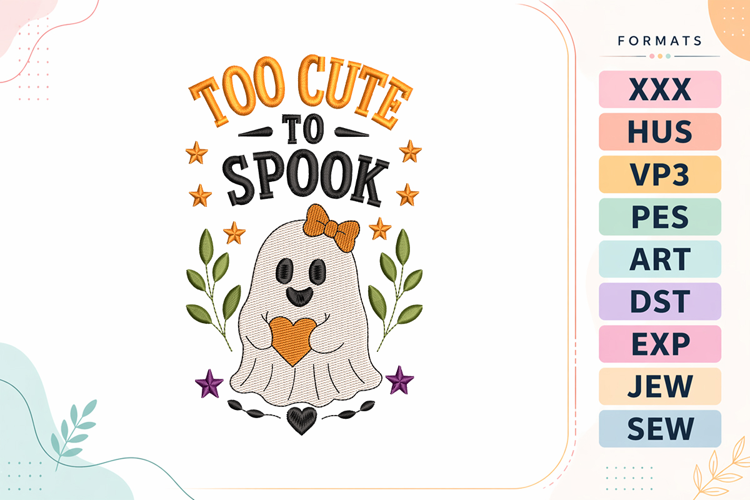 Too Cute to Spook Halloween Embroidery Design