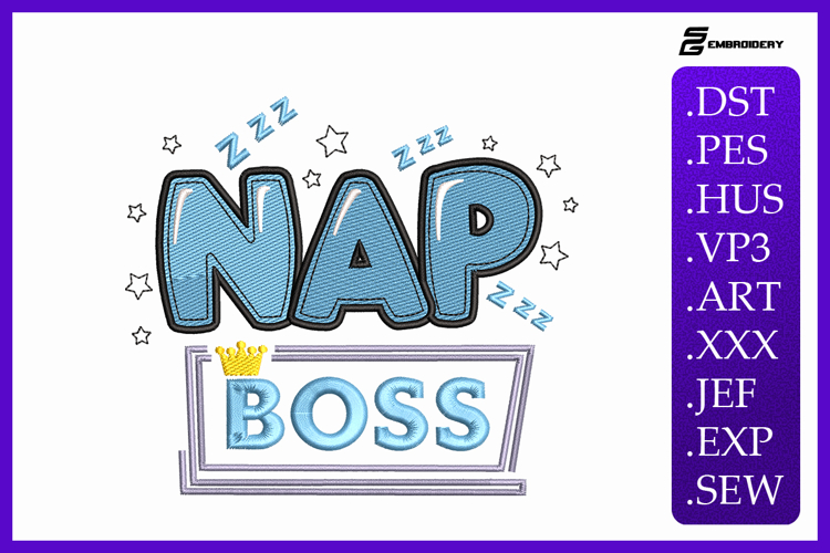 Nap Boss - Baby Quote Embroidery Designs For Machine
