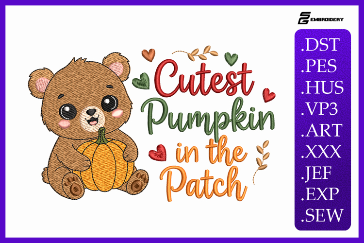 Cute Bear - Cutest Pumpkin in the Patch Embroidery Designs