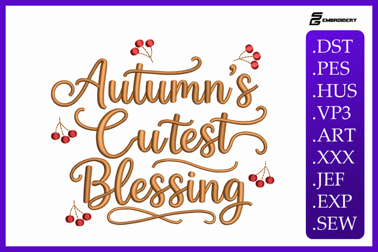 Autumns Cutest Blessing Baby Quote Embroidery Designs