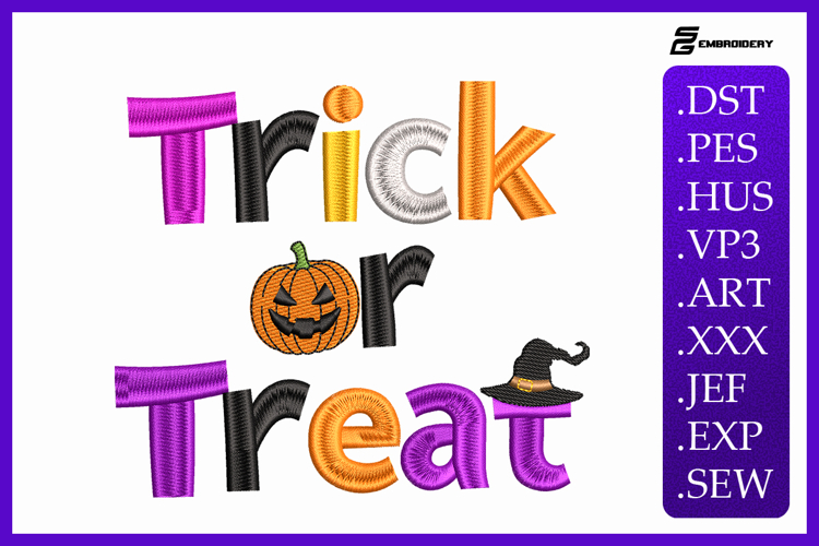 Trick or Treat Halloween Quote Embroidery Designs