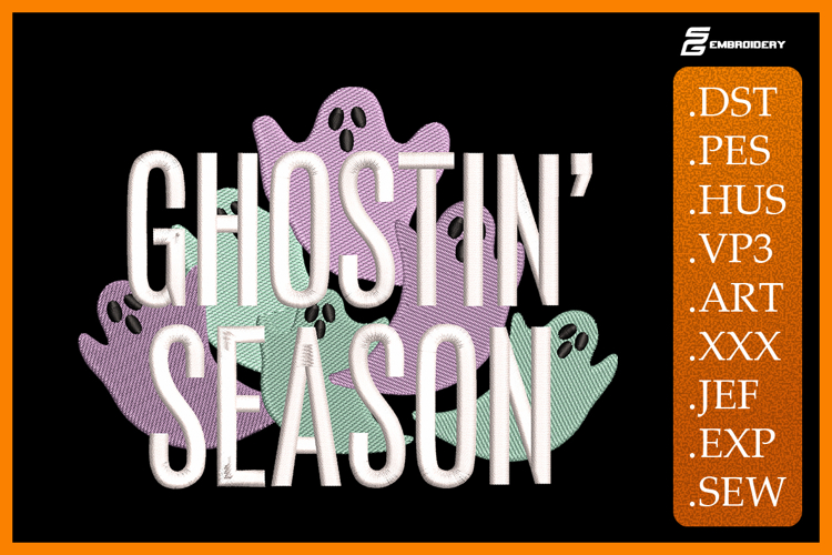 Ghostin Season Embroidery Designs For Machine