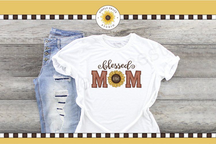 Blessed Mom Sublimation PNG File
