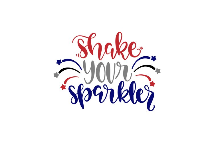 Shake Your Sparkler