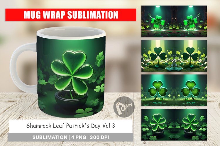 Mug sublimation design Shamrock Leaf Patrick Day