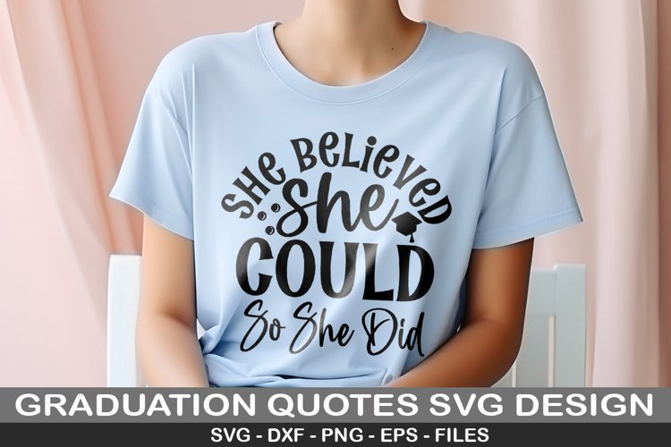 She Believed She Could So She Did SVGs Image 8