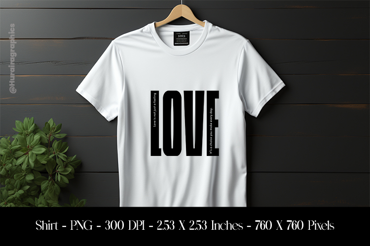 Love T-Shirt Sublimation Design PNG