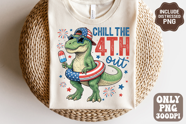 Chill the Fourth Out Dinosaur PNG, Funny Patriotic Dinosaur