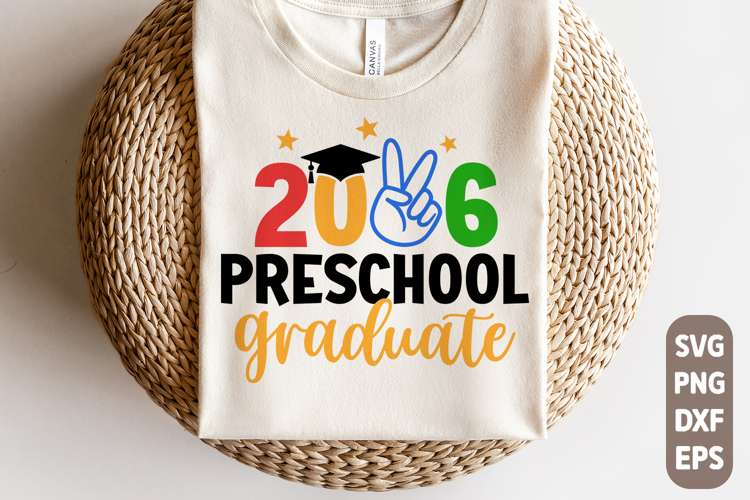 Preschool Graduate 2026 | Last Day of School SVG | Preschool