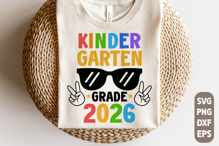 Kindergarten Grade 2026 SVG, Graduation SVG, Kinder Shirt