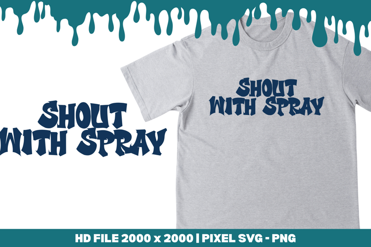 Shout With Spray