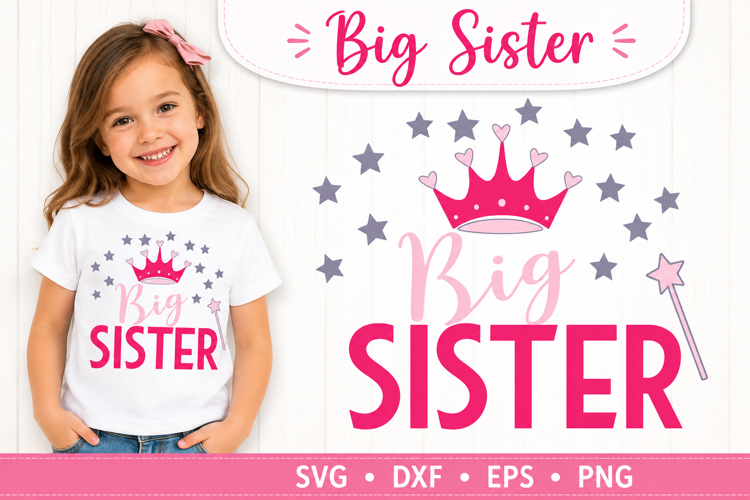 Promoted Big Sister Sibling Announcement SVG
