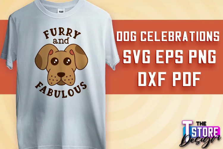 Dog Celebrations SVG Design | Dog SVG Quotes | Dog Design