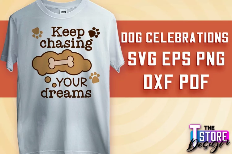 Dog Celebrations SVG Design | Dog SVG Quotes | Dog Design