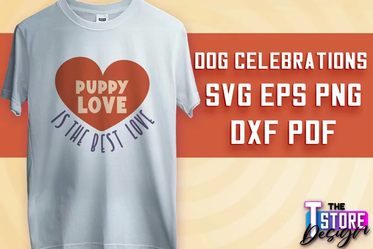Dog Celebrations SVG Design | Dog SVG Quotes | Dog Design