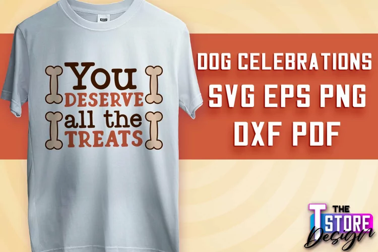 Dog Celebrations SVG Design | Dog SVG Quotes | Dog Design