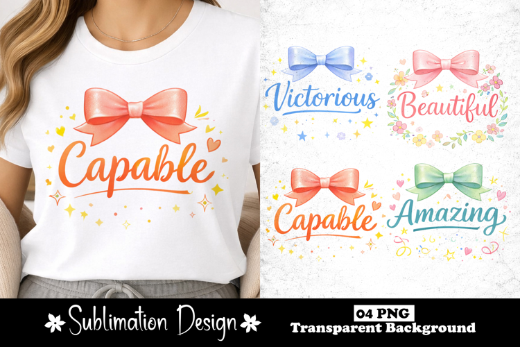 Capable Mother’s Day Sublimation Design Empowering Mom Quote