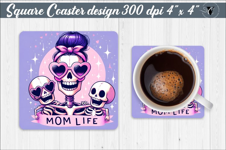 Square Coaster | Skeleton | Mom Life example image 1