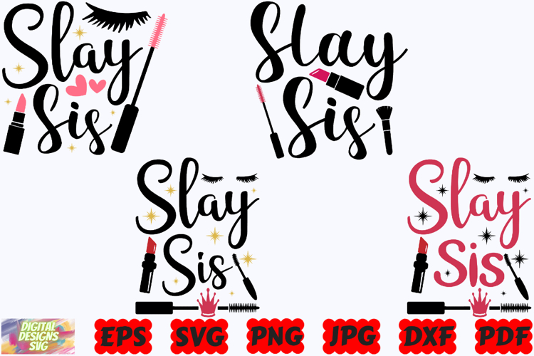 Slay Sis SVG | Makeup SVG | Beauty SVG | Mascara SVG | Sis