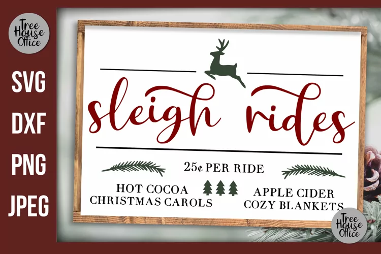 Sleigh Rides SVG, Christmas Decor Sleigh Ride Sign Cut File