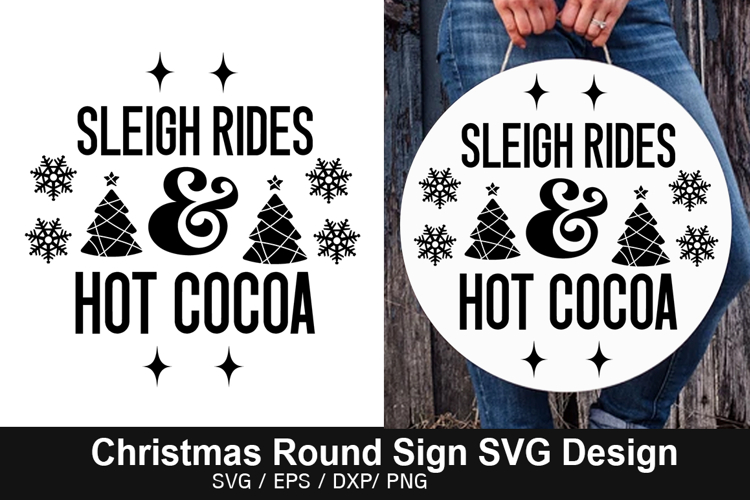 Sleigh Rides Hot Cocoa SVG - Christmas Round Sign