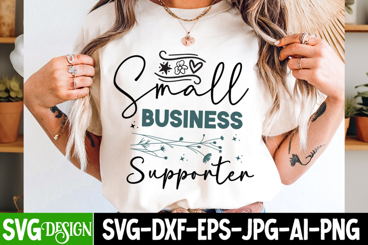 Small Business Supporter Svg Design | Small Business Svg