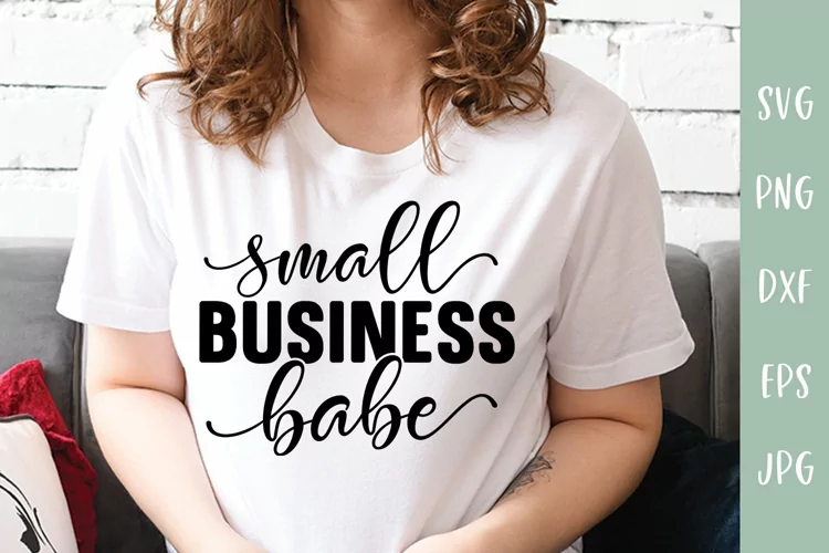 Small Business Babe SVG Cut File