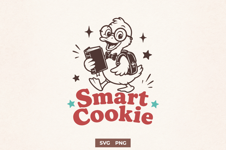 Smart Cookie SVG, Funny Back to School Duck PNG for Cricut
