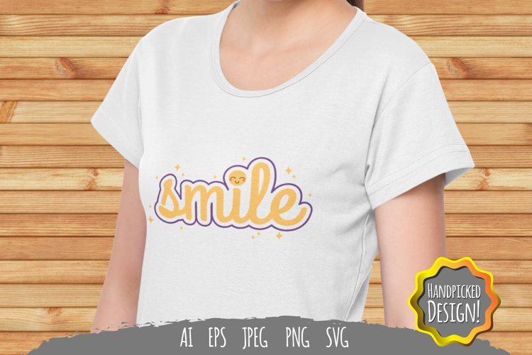 Smile for T-Shirt Design SVG example image 1