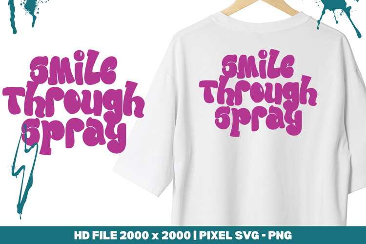 Smile Through Spray