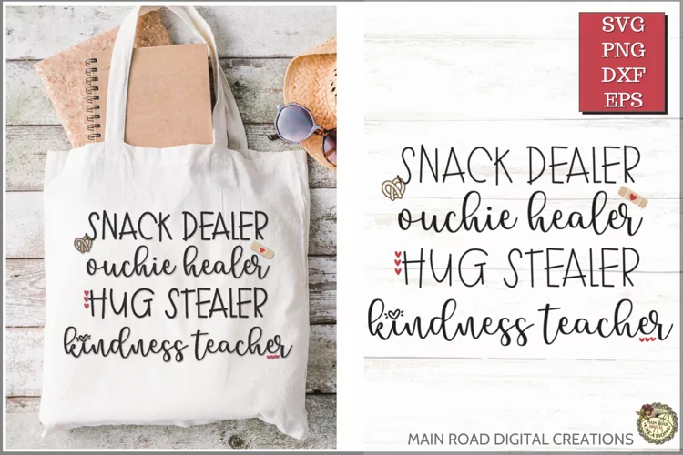 Snack Dealer Ouchie Healer Mom Life Quote SVG Cut File