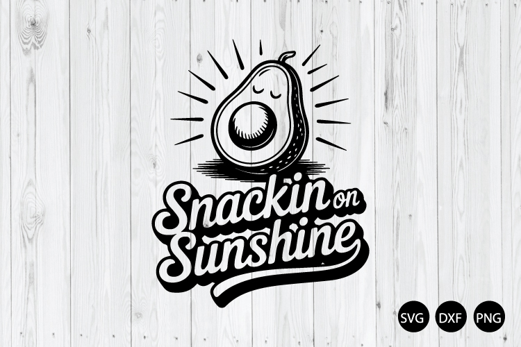 Snackin on Sunshine SVG, Funny Avocado SVG, Summer SVG