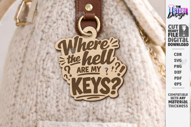 Snarky Bag Tag Laser Cut | Sassy Keychain Laser Files SVG