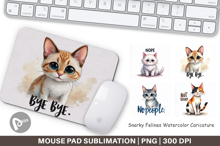 Snarky Felines Mouse Pad